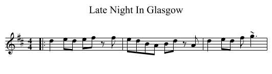 Late Night In Glasgow - staff notation