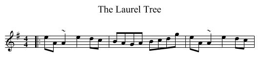 Laurel Tree, The  - staff notation