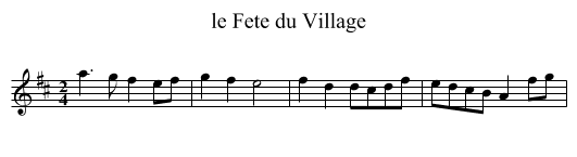 le Fete du Village - staff notation