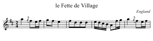 le Fette de Village - staff notation