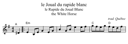 le Joual du rapide blanc - staff notation