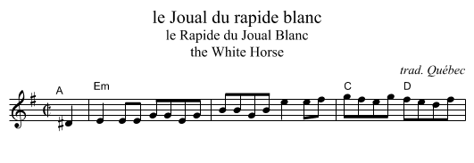 le Joual du rapide blanc - staff notation