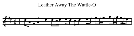 Leather Away The Wattle-O - staff notation