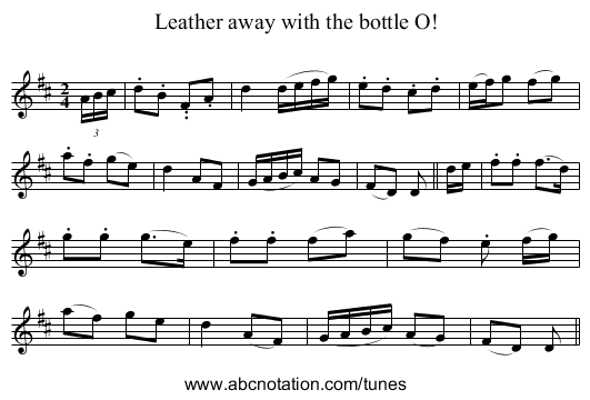 Leather away with the bottle O! - staff notation