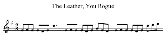 Leather, You Rogue, The - staff notation