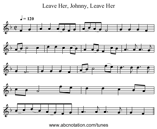 Leave Her, Johnny, Leave Her - staff notation