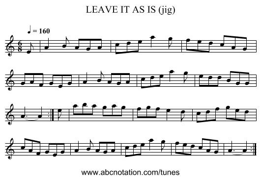 LEAVE IT AS IS (jig) - staff notation