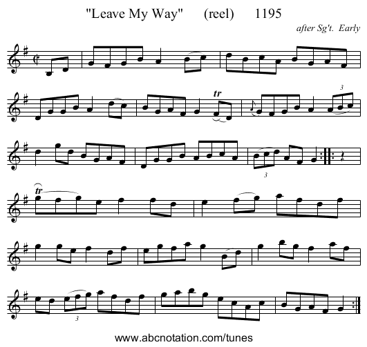 Leave My Way      (reel)      1195 - staff notation