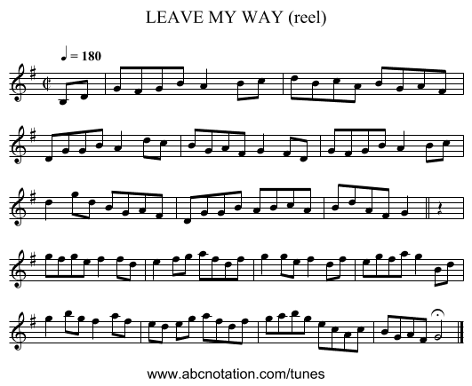 LEAVE MY WAY (reel) - staff notation