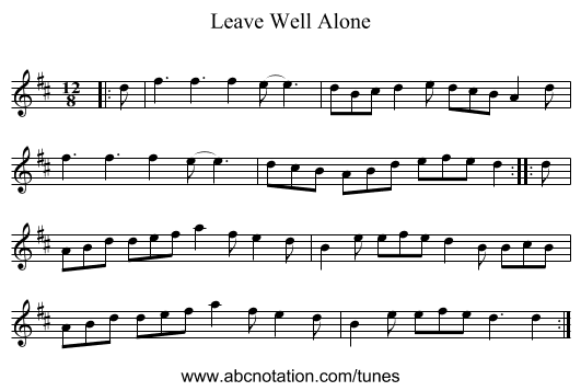 Leave Well Alone - staff notation