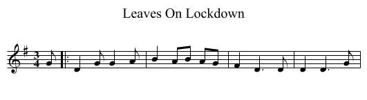 Leaves On Lockdown - staff notation
