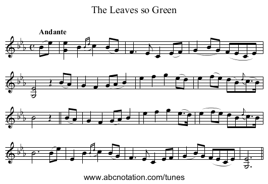 Leaves so Green, The - staff notation