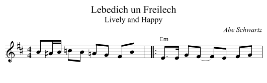 Lebedich un Freilech - staff notation