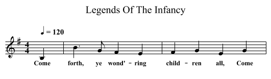 Legends Of The Infancy - staff notation