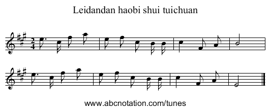 Leidandan haobi shui tuichuan - staff notation