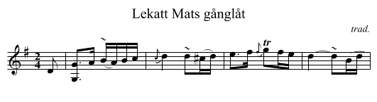 Lekatt Mats g&aring;ngl&aring;t - staff notation