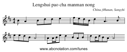 Lengshui pao cha manman nong - staff notation
