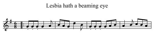 Lesbia hath a beaming eye - staff notation