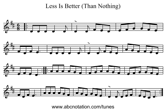 Less Is Better (Than Nothing) - staff notation