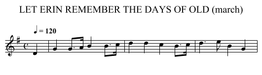LET ERIN REMEMBER THE DAYS OF OLD (march) - staff notation