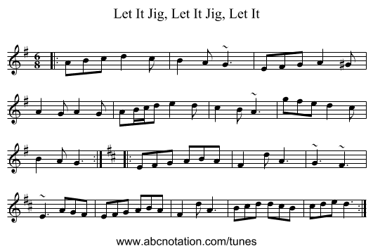 Let It Jig, Let It Jig, Let It - staff notation