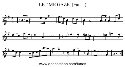 LET ME GAZE. (Faust.) - staff notation