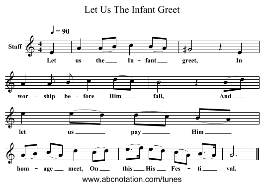 Let Us The Infant Greet - staff notation