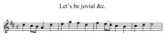 Let’s be jovial &c. - staff notation