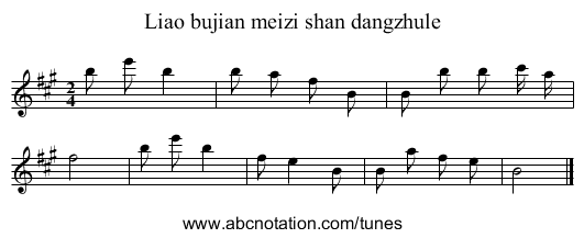 Liao bujian meizi shan dangzhule - staff notation