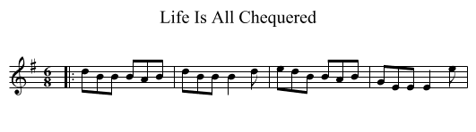 Life Is All Chequered - staff notation