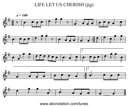 LIFE LET US CHERISH (jig) - staff notation