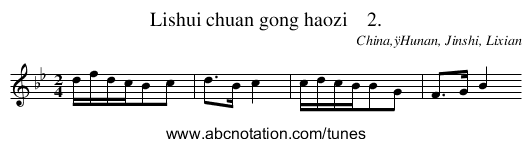 Lishui chuan gong haozi 2. - staff notation