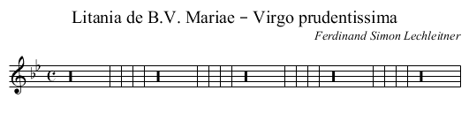 Litania de B.V. Mariae – Virgo prudentissima - staff notation