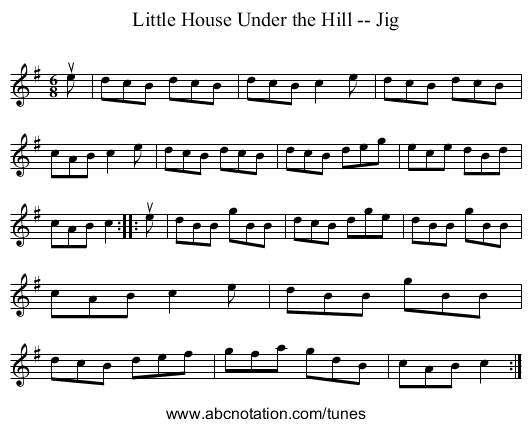 Little House Under the Hill -- Jig - staff notation