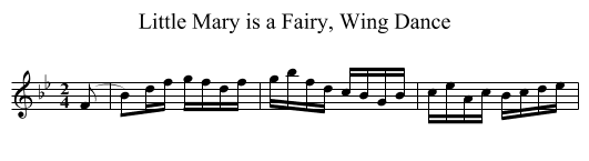 Little Mary is a Fairy, Wing Dance - staff notation
