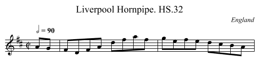 Liverpool Hornpipe. HS.32 - staff notation