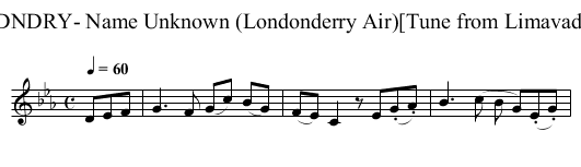 LNDNDRY- Name Unknown (Londonderry Air)[Tune from Limavady in - staff notation