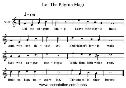Lo! The Pilgrim Magi - staff notation