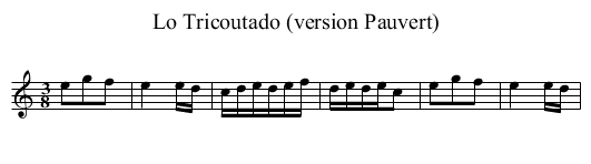 Lo Tricoutado (version Pauvert) - staff notation