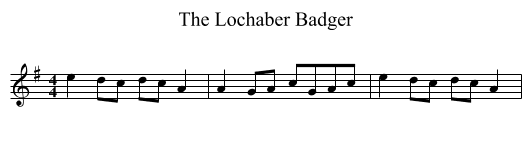 Lochaber Badger, The  - staff notation