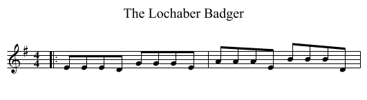 Lochaber Badger, The  - staff notation