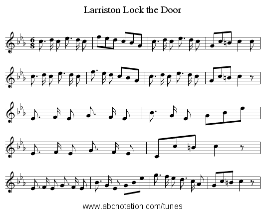 Lock the Door, Larriston - staff notation