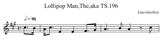 Lollipop Man,The,aka TS.196 - staff notation