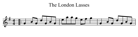 London Lasses, The  - staff notation