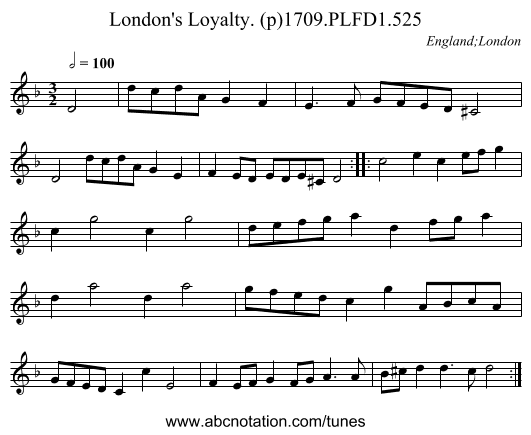 London's Loyalty. (p)1709.PLFD1.525 - staff notation