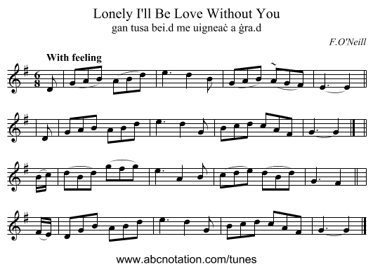 Lonely I'll Be Love Without You - staff notation