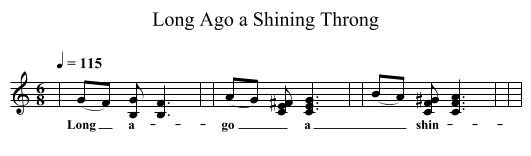 Long Ago a Shining Throng - staff notation