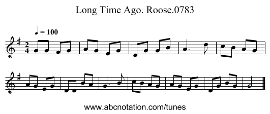 Long Time Ago. Roose.0783 - staff notation