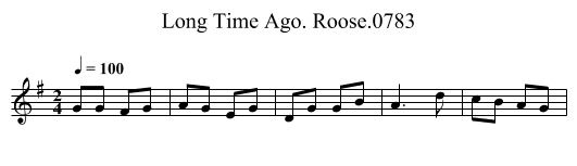 Long Time Ago. Roose.0783 - staff notation