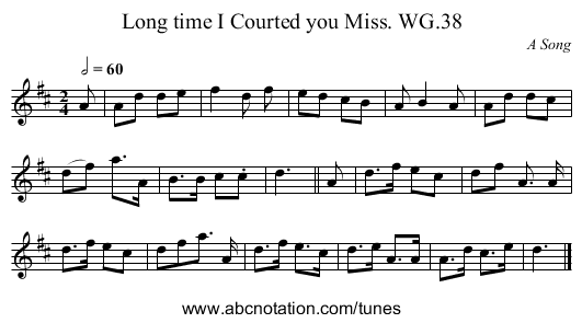 Long time I Courted you Miss. WG.38 - staff notation